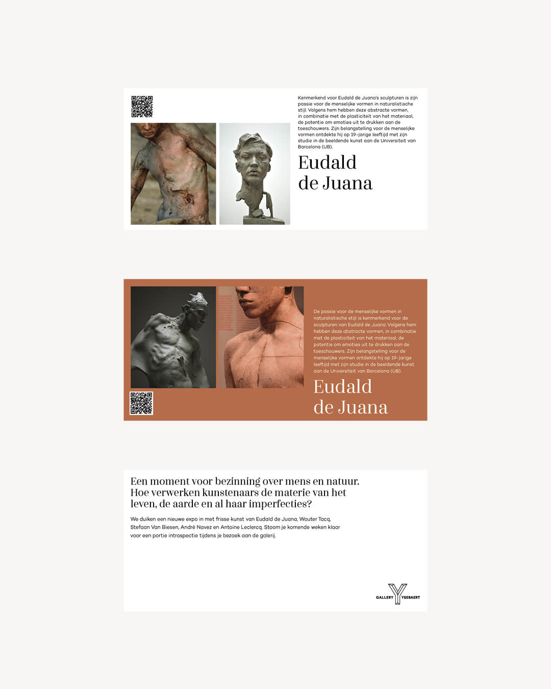 Etienne Gros
Nicolas Lavarenne
Ronald Westerhuis
Maxim Wakultschik
Frank Kenis
Antoine Leclercq
Eudald De Juana
Stefaan Van Biesen
Astrid Huisman-Biemans
Alain Winance
Thomas Lippick
Hans Temmerman
Claire Fontana
André Navez
Ilana Gal
François Betting
Andy Warhol
Nina Khemchyan
Emmanuel Fillion
Kris Coolens
Yaacov Agam